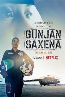 Gunjan Saxena: The Kargil Girl (2020)