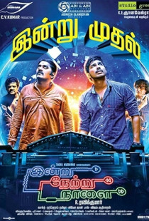 Indru Netru Naalai (2015)