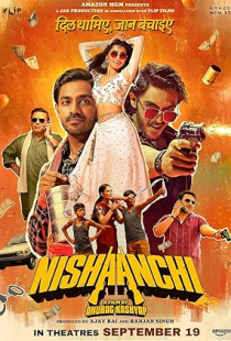 Nishaanchi (2025)