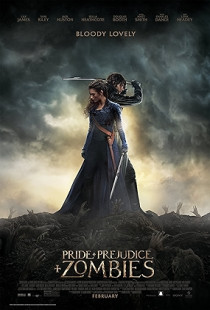 Pride and Prejudice and Zombies (2016)