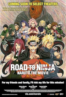 Road to Ninja - Naruto the Movie (2012)
