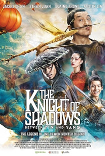 The Knight of Shadows: Between Yin and Yang (2019)
