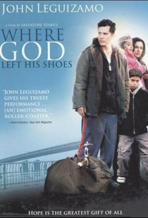 Where God Left His Shoes (2007)