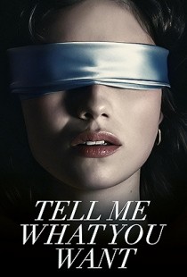 Tell Me What You Want (2024)